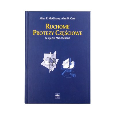 Ruchome protezy częściowe w ujęciu McCrackena