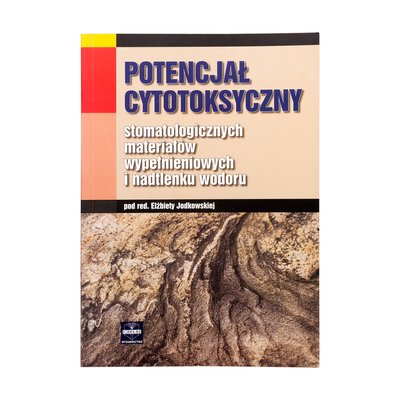 Potencjał cytotoksyczny materiałów wypełnieniowych