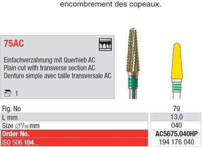 Edenta 75AC - tvrdokovová fréza na akryláty - 1 ks