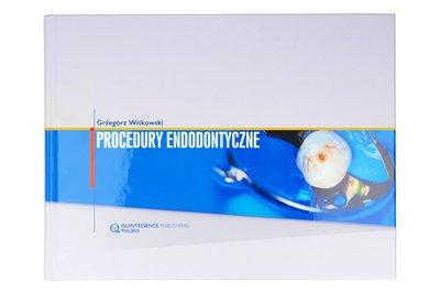 G. Witkowski - Procedury Endodontyczne