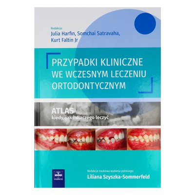 Przypadki kliniczne we wczesnym leczeniu ortodontycznym