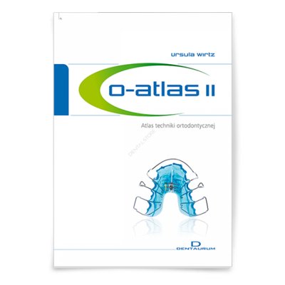 o-atlas II - Atlas techniki ortodontycznej