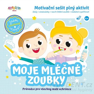 Motivační sešit plný aktivit - Moje mléčné zoubky